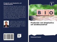 Productie van bioplastics uit landbouwafval - Samer, Mohamed