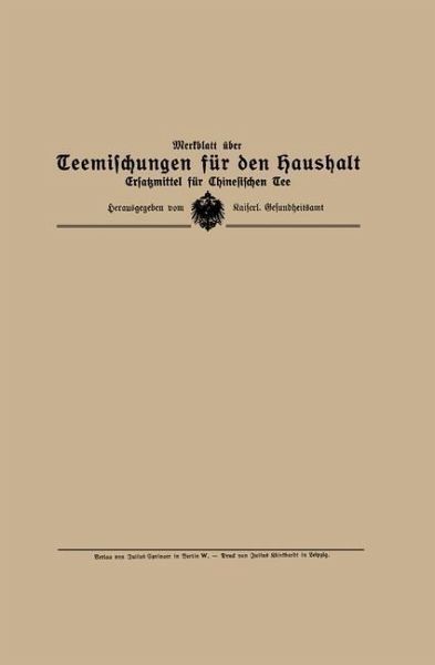 Merkblatt über Teemischungen für den Haushalt (eBook, PDF) Merkblatt über Teemischungen für den Haushalt (eBook, PDF)