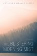 The Blistering Morning Mist (eBook,... - Bild 1