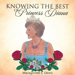 KNOWING THE BEST of Princess Diana - Okoro, Mariagorretti