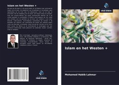 Islam en het Westen + - Lahmar, Mohamed Habib