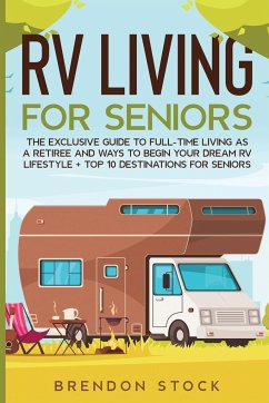 RV Living for Senior Citizens - Stock, Brendon