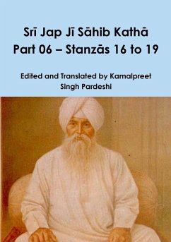 Sr¿ Jap J¿ S¿hib Kath¿ Part 06 - Stanz¿s 16 to 19 - Pardeshi, Kamalpreet Singh