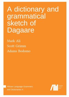 A dictionary and grammatical sketch of Dagaare