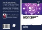 Redes 5G, Radio-sobre-fibra (ROF), Mobile fronthaul (MFH)