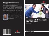 Assessment of violence in the workplace