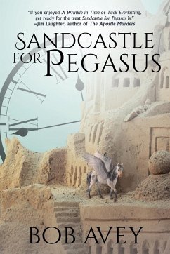 Sandcastle for Pegasus - Avey, Bob