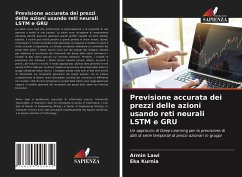 Previsione accurata dei prezzi delle azioni usando reti neurali LSTM e GRU - Lawi, Armin;Kurnia, Eka