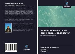 Kanaalinnovatie in de commerciële banksector - Munusamy, Jayaraman;A, Banu;M, Mansur