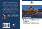 Zwischen Tradition und Moderne