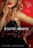 Os desastres amorosos de Everly Dalton (eBook, ePUB)