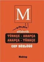 Alfabetik Arapca Türkce - Türkce Arapca Cep Sözlügü - Kolektif
