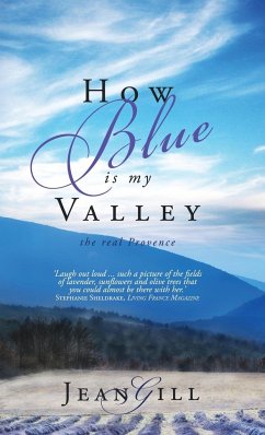 How Blue is My Valley - Gill, Jean