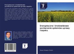 Energetyczne i ¿rodowiskowe porównanie systemów uprawy rzepaku - Hüseyin Öztürk, Hasan