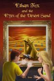 Ethan Fox and the Eyes of the Desert Sand (eBook, ePUB)
