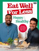Eat Well for Less: Happy & Healthy (eBook, ePUB)