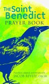 The Saint Benedict Prayer Book (eBook, ePUB)