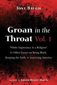 Groan in the Throat Vol. 1 (eBook, ePUB) - Baugh, Tony