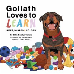 Goliath Loves to Learn - Troiano, Bill; Troiano, Carolyn