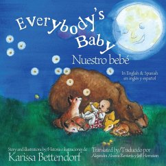 Everybody's Baby/Nuestro bebé - Bettendorf, Karissa