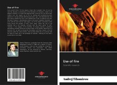 Use of fire - Tihomirow, Andrej