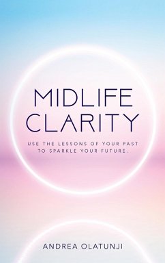 Midlife Clarity - Olatunji, Andrea