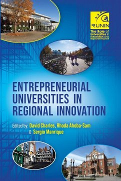 Entrepreneurial Universities in Regional Innovation - Charles, David