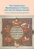 The Twenty-Four Manifestations of Vishn¿.