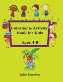 Coloring and Activity Book for Kids Age 4-8