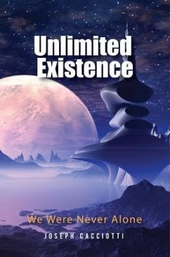 Unlimited Existence (eBook, ePUB) - Cacciotti, Joseph