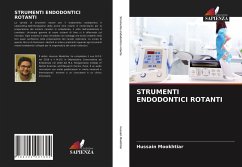 STRUMENTI ENDODONTICI ROTANTI - Mookhtiar, Hussain