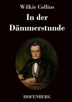 In der Dämmerstunde - Collins, Wilkie