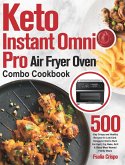 Keto Instant Omni Pro Air Fryer Oven Combo Cookbook