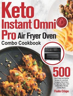 Keto Instant Omni Pro Air Fryer Oven Combo Cookbook - Crispo, Fsalia