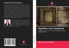 Espelhos com memórias - Scheiwiller, Staci Gem