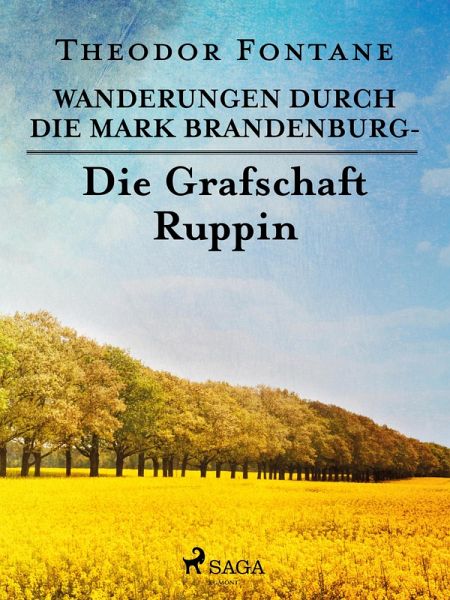 Wanderungen durch die Mark Brandenburg - Die Grafschaft Ruppin (eBook, ePUB)