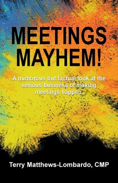 Meetings Mayhem! - Matthews-Lombardo, Terry