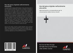 Uso del gioco digitale nell'ambiente educativo - Da Silva Araújo, Karine; Veras de Almeida, Adrielle; Jailton Junior, José