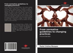 From normative guidelines to changing practices - Marques, Paula Cristina