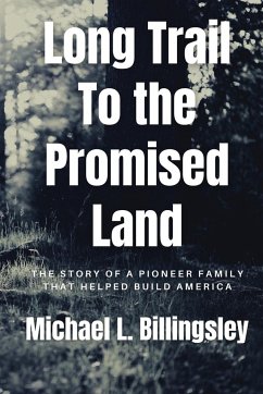 Long Trail To The Promised Land - Billingsley, Michael