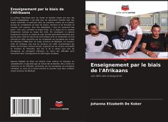 Enseignement par le biais de l'Afrikaans - De Koker, Johanna Elizabeth