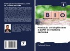 Produção de bioplásticos a partir de resíduos agrícolas