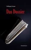 Das Dossier (eBook, ePUB)
