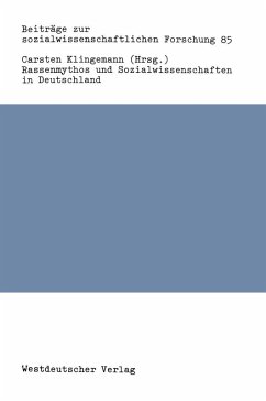 Rassenmythos und Sozialwissenschaften in Deutschland (eBook, PDF) - Klingemann, Carsten
