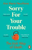 Sorry for Your Trouble (eBook, ePUB)