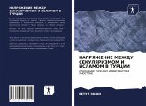 NAPRYaZhENIE MEZhDU SEKULYaRIZMOM I ISLAMOM V TURCII