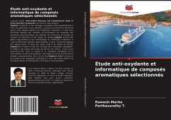 Étude anti-oxydante et informatique de composés aromatiques sélectionnés - Macha, Ramesh;T., Parthasarathy