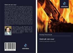 Gebruik van vuur - Tihomirow, Andrej