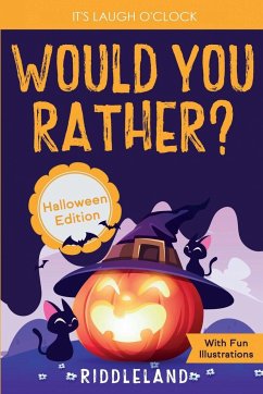 It's Laugh O'Clock - Would You Rather? Halloween Edition - Riddleland