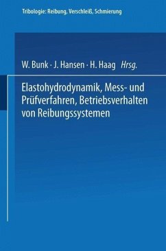 Elastohydrodynamik · Meß- und Prüfverfahren Betriebsverhalten von Reibungssystemen (eBook, PDF)